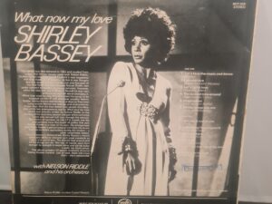 Shirley Bassey – What now my love