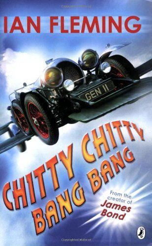Chitty Chitty Bang Bang By Ian Fleming. 9780141313573