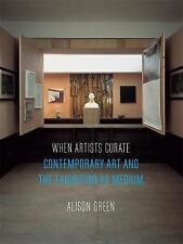 When Artists Curate - 9781780239330
