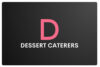 dessertcaterers.com +.co.uk